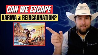Are Karma & Reincarnation Part of The Simulation?