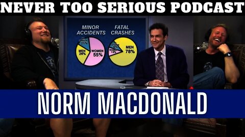 Norm Macdonald - You'll be missed!