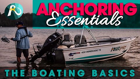 Boat Anchoring Tips 101 - Using ONE ANCHOR