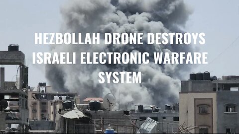Hezbollah carries out its first FPV drones strike in Israel