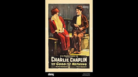 Charlie Chaplin - The Good for Nothing - Black and White - Silent Film - 1914