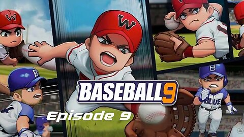 BACK and FORTH! | Baseball 9 Gameplay - Episode 9