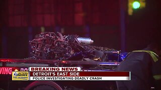 Police investigating deadly crash on Detroit's east side