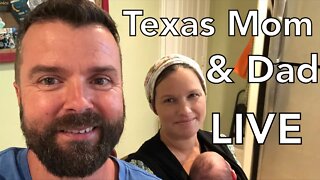 Hang Out w/ Texas Mom & Dad LIVE