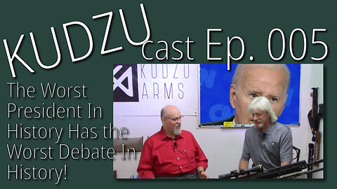 Kudzu Cast Ep 005: The Worst of the Worst