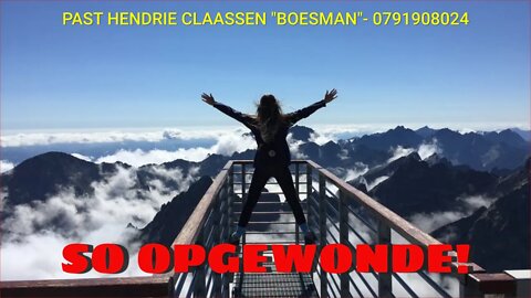 SO OPGEWONDE!-HENDRIE CLAASSEN "BOESMAN"