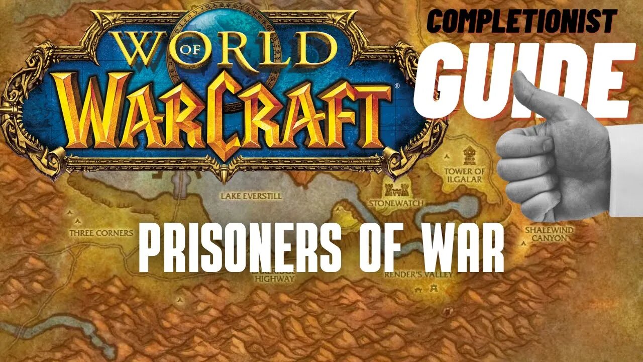 Prisoners of War World of Warcraft