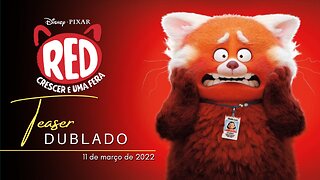 Red: Crescer é Uma Fera | Teaser trailer oficial dublado | 2022