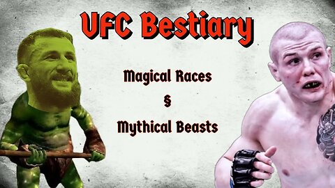 UFC Magical Races & Mythical Beasts