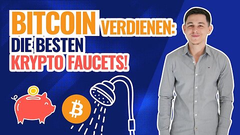 Die besten Krypto Faucets zum Bitcoin verdienen - meine TOP 4