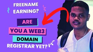 How To Make Lots Of Crypto Earning By Become A Web3 Domain Registrar On Freename?