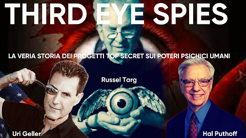 THIRD EYE SPIES- LE SPIE DEL TERZO OCCHIO. Documentario completo in Italiano