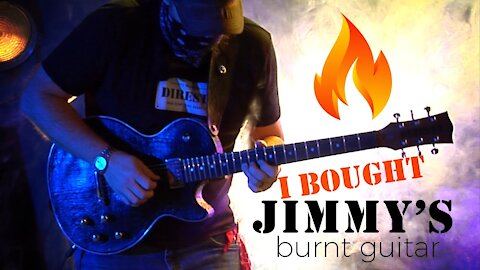 I Bought Jimmy's Burnt Guitar
