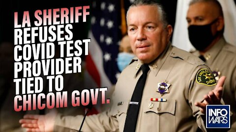 LA Sheriff Warns COVID Test Linked to Secret Chinese Program Harvesting Americans' DNA