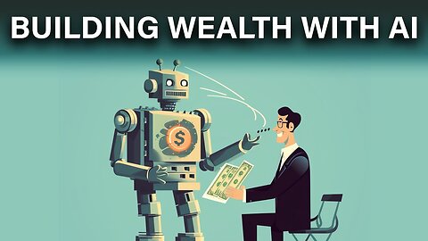 How People Are Building Wealth In The AI Era…