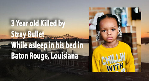 3 Year old Devin Page Jr Killed by Stray Bullet While Asleep in Bed in Baton Rouge