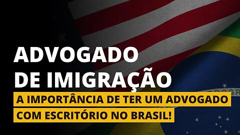 ADVOGADOS DE IMIGRAÇÃO NO BRASIL - Green Card