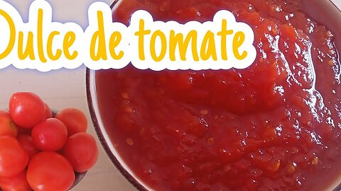 Dulce o mermelada de tomate