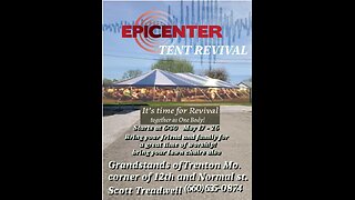 2024-05-27 -Night 11 Trenton Missouri Epicenter Revival - 6:30pm