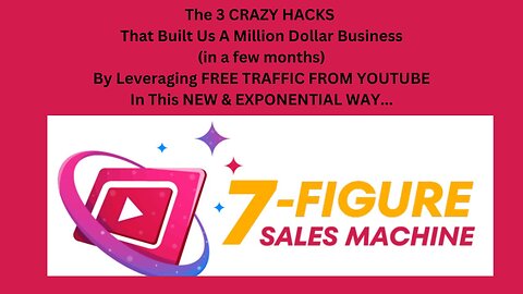 7-Figure Sales Machine Review- 3 CRAZY HACKS That Built Us A Million Dollar Business!