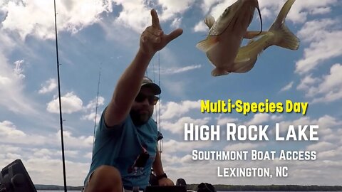 High Rock Lake - Kayak Fishing For Bass (and catfish, perch, bream...) - Lexington, NC - Southmont