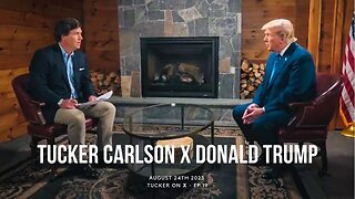 Tucker on Twitter - Ep 19 The Donald Trump FULL INTERVIEW