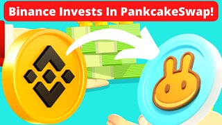 Binance Labs Makes a Surprise Investment in PancakeSwap!