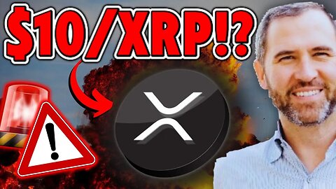 $10 PER XRP IS ON ROUTE NOW!?! *MUST SEE*