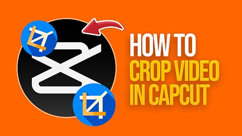 How To Crop Video In CapCut (2024)