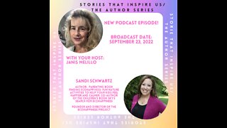 Stories That Inspire Us / The Author Series with Sandi Schwartz - 09.23.22