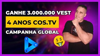 CAMPANHA GLOBAL DA COS.TV 4 ANOS