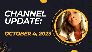 Channel Update: October 4, 2023