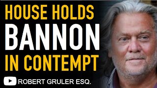 Steven Bannon in Criminal Contempt for Ignoring January 6 Select Committee Subpoena​