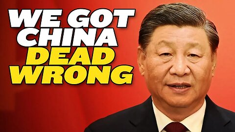 We Keep Getting China Wrong