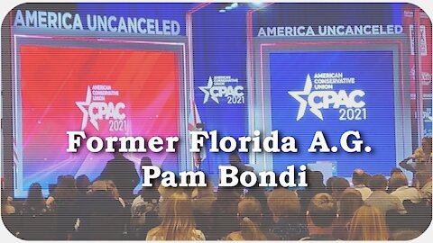 CPAC 2021 * Former Florida A.G. Pam Bondi