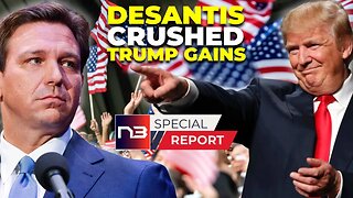 Trump Cheers As DeSantis Gets Campaign Crushing News