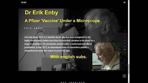 Swedish Dr Erik Enby - A Pfizer 'Vaccine' Under a Microscope (eng subs) [23.09.2021]
