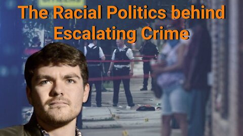 Nick Fuentes || The Racial Politics behind Escalating Crime