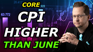 CPI HIGHER THAN JULY - Stock Market Reaction - Bear Market Bottom - Wednesday, August 10, 2022