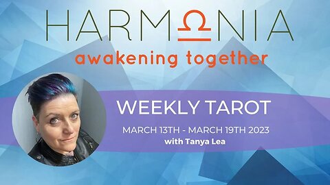 Weekly Tarot By Zodiac Signs | What You Need To Know | March 13th - 19TH