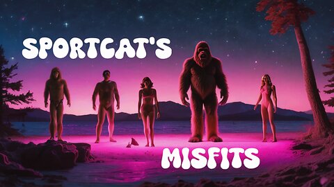 Sportcat’s MISFITS Show - “The Hymen Hustle: A Comical Show About Popping The Cherry”