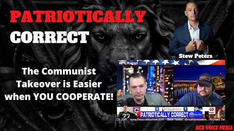 The Communist Takeover is Easier When YOU COOPERATE!