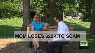 Suburban mom loses $20K to scam