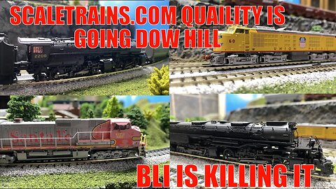 Scaletrains.com is loosing touch, BLI is Rocking it, and I am done Reviewing.