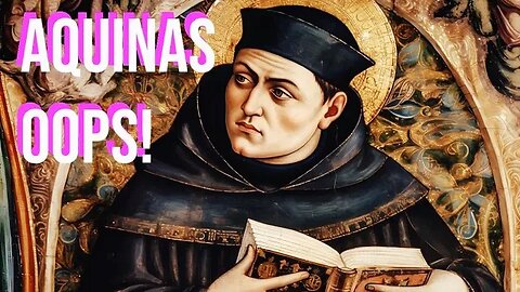 Thomas Aquinas & His Follower's Pseudo "Debate:" Review and Analysis - Jay Dyer