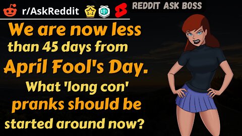 We are now less than 45 days from April Fool's Day. What 'long con'...now? #shorts nsfw #askreddit