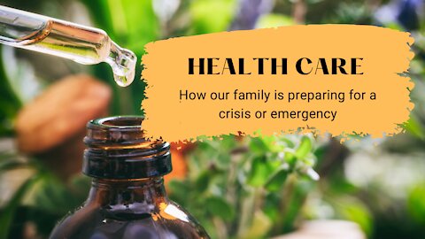Health: Preparing for a Crisis or Emergency