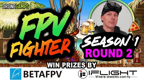 Drone Camps FPV Fighter, Season 1 - ROUND 2 Fights🔥