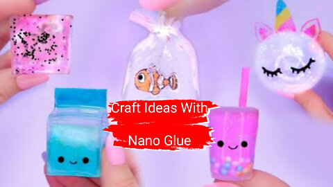 Handicraft training with nano glue