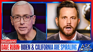 Dave Rubin: SCOTUS Rules On Presidential Immunity As Biden & California Fall Apart – Ask Dr. Drew